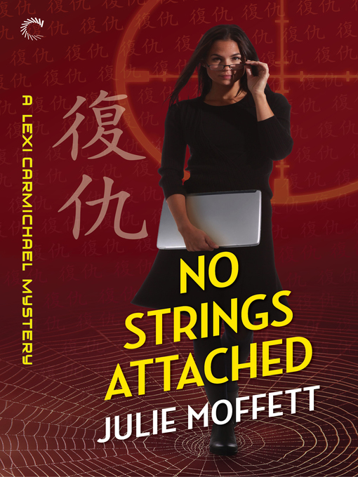 Title details for No Strings Attached by Julie Moffett - Wait list